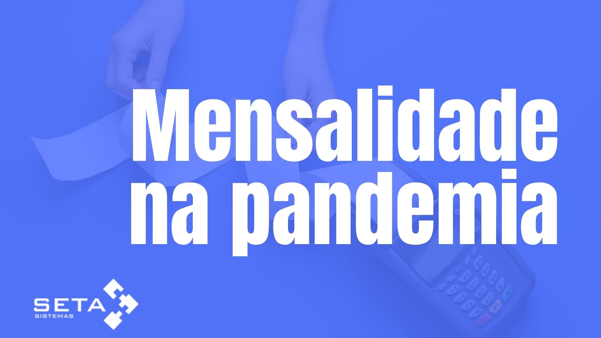 Por conta da pandemia as mensalidades escolares podem sofrer impactos em 2021