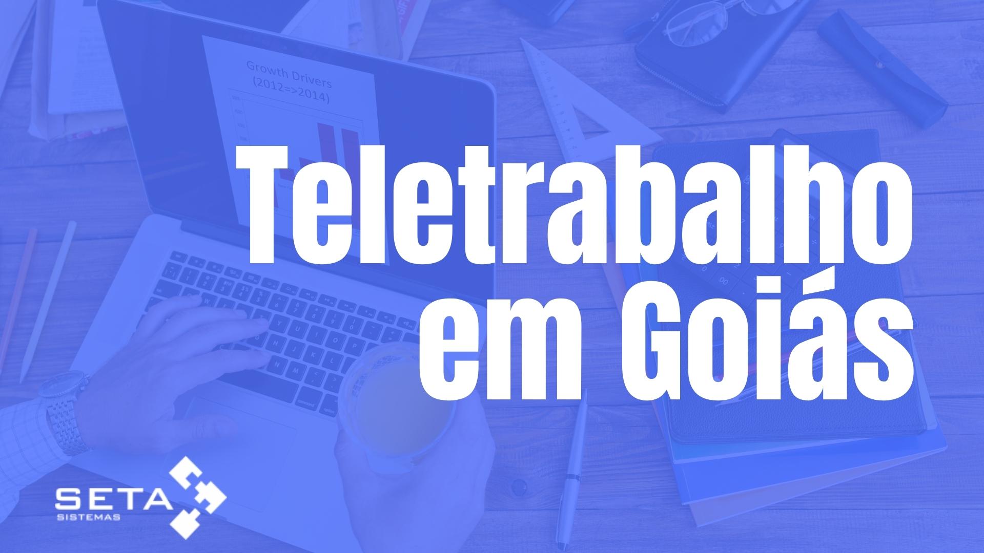 A Secretaria de Educação do Estado de Goiás decide por manter o teletrabalho