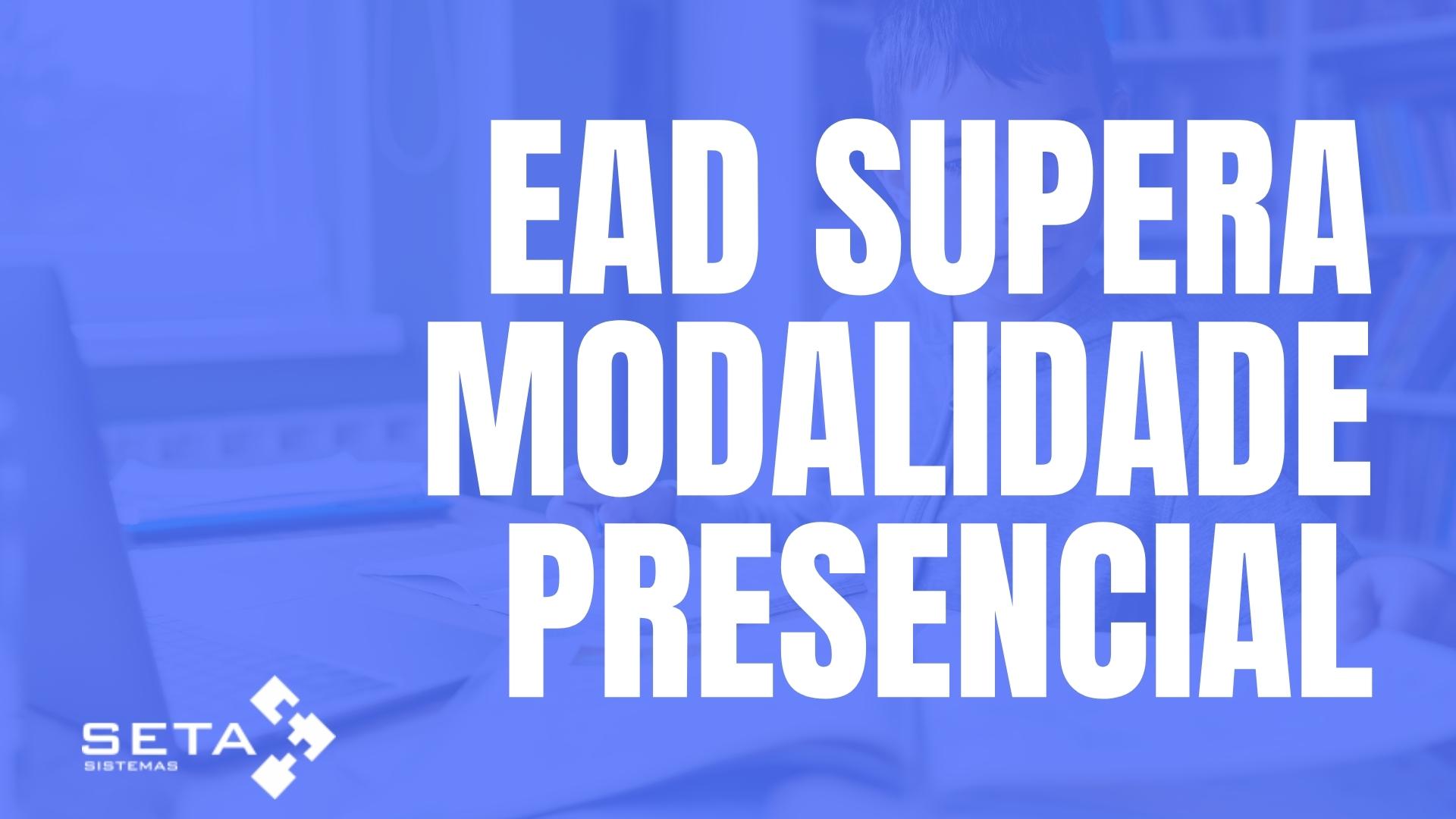 EAD supera a modalidade presencial