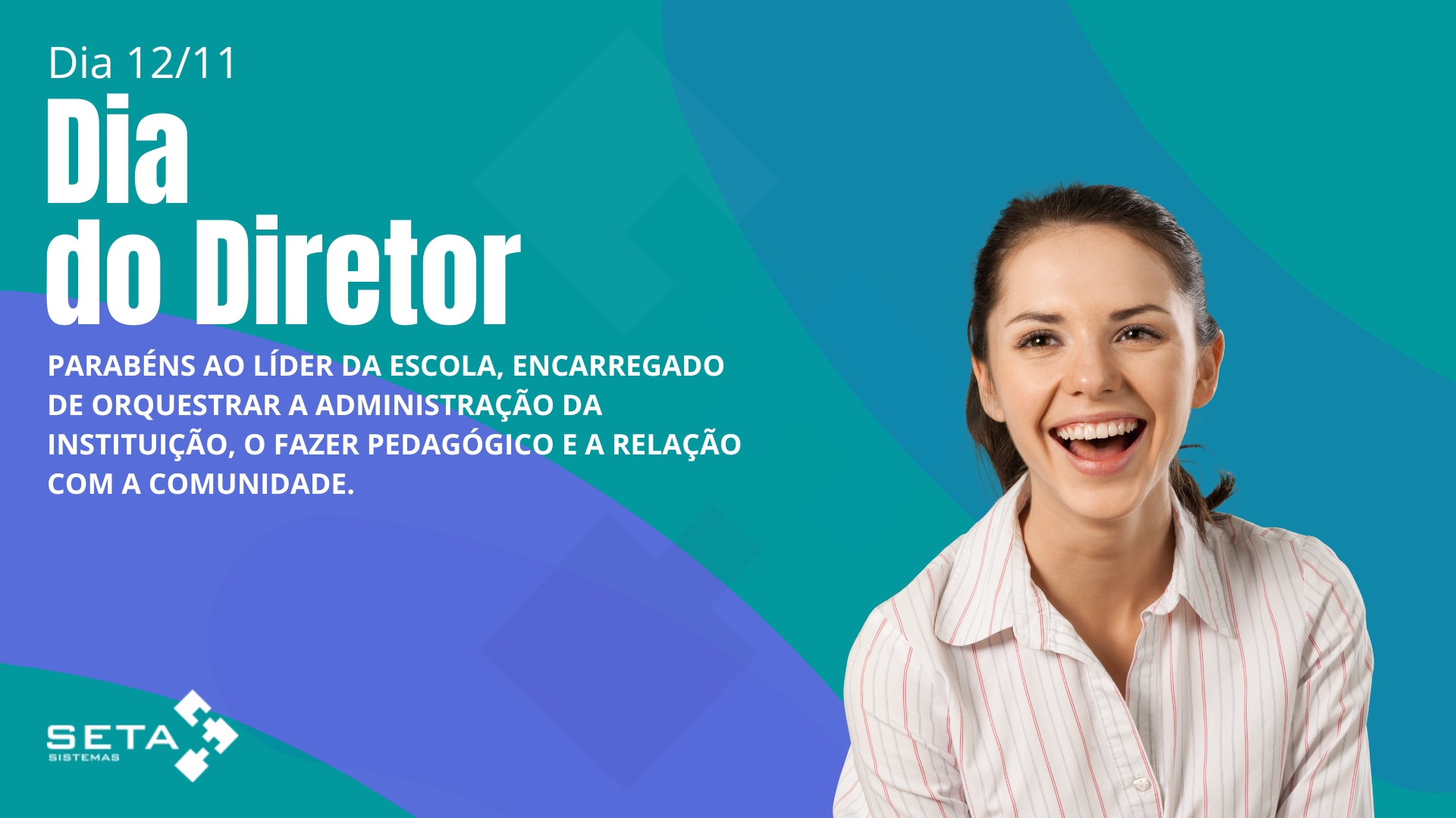 Dia do Diretor Escolar – 12 de Novembro